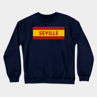 Seville City in Spain Flag Colors Crewneck Sweatshirt